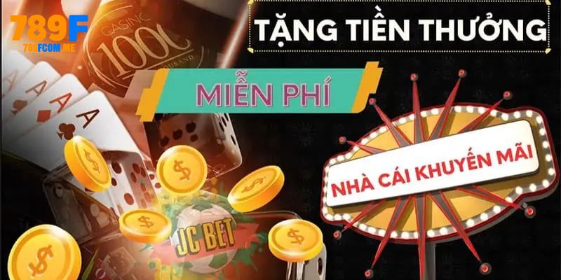 Khuyến Mãi 789F - Phần Quà Tri Ân Sâu Sắc Cho Các Bet Thủ 2 Các sự kiện tặng quà hấp dẫn tại nhà cái