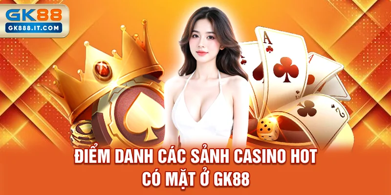 Casino GK88 - Sảnh Cược Trực Tuyến Đẳng Cấp & Uy Tín Số 1 3 Các phương thức nạp rút tiền đa dạng và nhanh chóng tại GK88 - Casino GK88