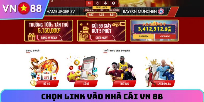 VN 88 Là Nhà Cái Uy Tín - Truy Cập Cá Cược Kiếm Thưởng Khủng 1 Link truy cập trang VN 88 chuẩn xác